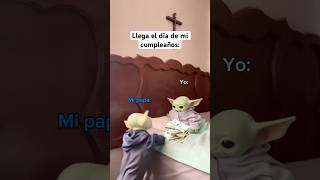 Solo así puedo ser feliz👵 humor meme babyyoda cumpleaños [upl. by Huldah]