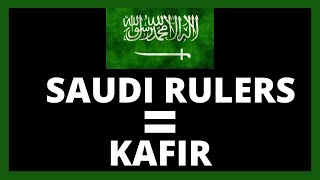 Kufr Bit Taghut Why SAUDI Rulers are KUFFAR  The Kufr of Saudi Arabia  Muhammed Ceylan [upl. by Laven625]