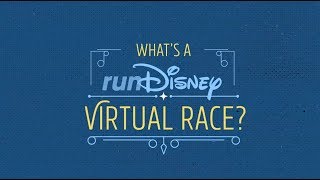 What is a runDisney Virtual Race  runDisney [upl. by Nhabois]