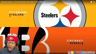 49ERS FAN REACTS TO Pittsburgh Steelers vs Cincinnati Bengals  2024 Week 13 Game Highlights [upl. by Ycak]