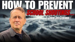 How To Stop School Shootings  Lt Colonel Dave Grossman [upl. by Nyladnohr645]