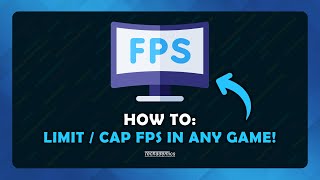 How To Limit FPS In Any Game  Tutorial [upl. by Eenwahs642]