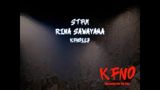 Rina Sawayama  STFU karaoke [upl. by Arvy100]