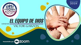 EL EQUIPO DE DIOS VICTOR GARZON [upl. by Mariken]