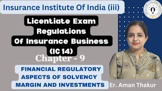 IC 14  Regulations of Insurance Business  Chapter 9 Licentiate Exam iii Exam Er Aman Thakur [upl. by Beatty297]