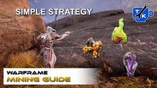 Your COMPLETE mining strategy guide  Warframe [upl. by Anestassia]