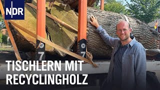 Aus Liebe zum Holz  Nachhaltig tischlern  Die Nordreportage  NDR Doku [upl. by Nayt]