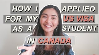 HOW TO APPLY 🇺🇸 US TOURIST VISA as a👩‍🎓Student in 🇨🇦 CANADA Interview Tips Part 1 [upl. by Hafeenah]