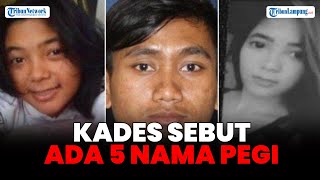 Kasus Pembunuhan Vina Kades Kepompongan Sebut Ada 5 Warganya Bernama Pegi [upl. by Humfrid]