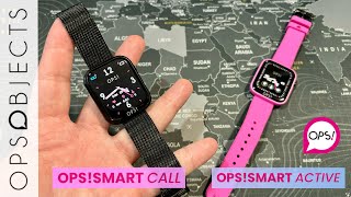 OPSOBJECTS  Smartwatch OPSSMART CALL and ACTIVE  Unboxing and HandsOn [upl. by Akemal]