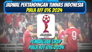 Piala AFF U16  Jadwal Pertandingan Timnas Indonesia Di Piala AFF U16 2024 [upl. by Church]