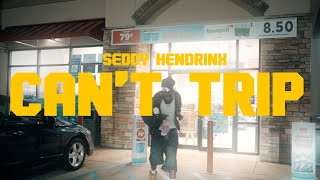 Seddy Hendrinx  Cant Trip Official Video [upl. by Hendon]