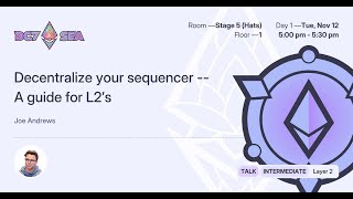 Decentralize your sequencer  A guide for L2’s [upl. by Christopher]