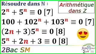 Arithmétique dans Z  Résoudre une Équation de Congruence  2 Bac SM  Exercice 40 [upl. by Atived]