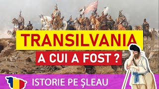 A cui a fost Transilvania dea lungul istoriei [upl. by Prissy]