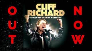 Cliff Richard  60th Anniversary Concert  The Album  OUT NOW [upl. by Ardeha813]