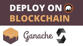 Deploy Solidity Smart Contracts with Ganache Personal Blockchain [upl. by Ellinger]