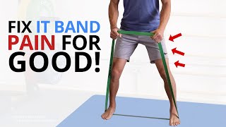 6 Exercises to Fix a Tight IT Band  ITB Syndrome Pain for GOOD [upl. by Sievert627]