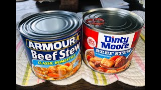 Beef stew Dinty moore VS Armour [upl. by Anivlis522]