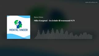 Miko Kongstad  fra kvinde til transmand 179 [upl. by Alyel]