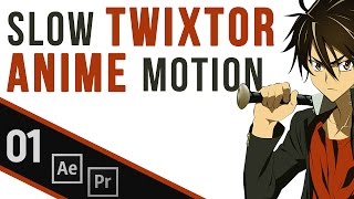 Tutorial Super Camera Lenta em Anime  Twixtor Pro   Fundamental  Download [upl. by Kassity]