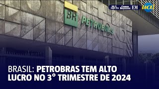 Petrobras lucra R 326 bi no 3° trimestre de 2024 [upl. by Crispa]