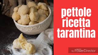 PETTOLE RICETTA TARANTINA IMPASTO INFALLIBILE [upl. by Beyer]