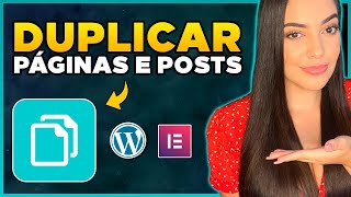 Como DUPLICAR uma Página ou Post no WordPress e no Elementor Plugin grátis [upl. by Tom]