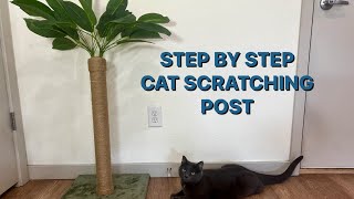 DIY Cat Tree Scratching Post  Step by step instructions [upl. by Herm]