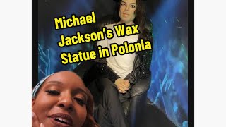 Michael Jackson’s Wax Statue in Polonia 🥴😅 reactionvids funnycomments michaeljackson [upl. by Adalard]