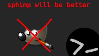 Using GIMP is hard Writing my own GIMP from scratch is easy [upl. by Jojo479]