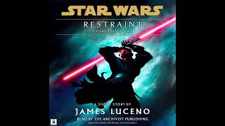 Star Wars 39 BBY DARTH MAUL  RESTRAINT Unabridged amp Original AUDIOBOOK [upl. by Romanas170]