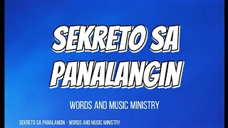 Sekreto Sa Panalangin  Tithes and Offering song Bisaya [upl. by Schofield633]