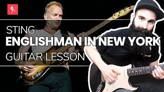 🎸Englishman In New York Guitar Lesson  How To Play Englishman In New York by Sting [upl. by Madaih]