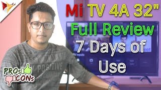 Xiaomi MiTv 4A 32quot Full Indepth Review After 7 Days of Use with Pros amp Cons  Data Dock [upl. by Zetnauq]