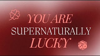 You are supernaturally lucky [upl. by Aerdnuahs622]