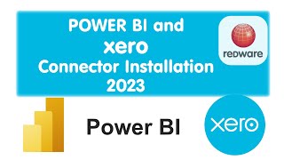 Power BI Connector for Xero Installation 2023 [upl. by Brucie]