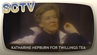 SCTV  Katharine Hepburn for Twillings Tea [upl. by Burwell]