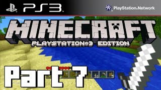 Lets Play Minecraft PS3 Part 7  TRUSTY MAP [upl. by Hploda]