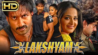 Lakshyam HD Gopichand amp Anushka Shettys Superhit Movie  Jagapati Babu Yashpal Sharma [upl. by Ballard824]