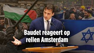 Thierry Baudet reageert op rellen Amsterdam  FVD [upl. by Ehrenberg799]