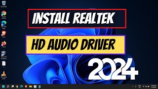 Download amp Install Realtek HD Audio Driver Windows 11102024 [upl. by Ailaza527]