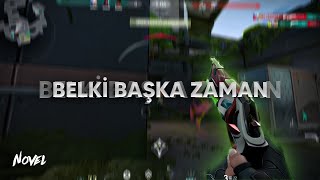 BELKİ BAŞKA ZAMAN 💔 [upl. by Eicyaj]