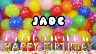 Happy Birthday Jade  Happy Birthday To You [upl. by Ezequiel]