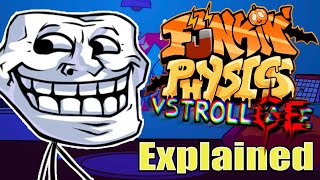 Funkin Physics 20 Mod Explained in fnf Trollge V2 [upl. by Kathrine]