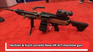 Heckler amp Koch unveils New HK 421 machine gun [upl. by Aenotna]