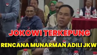 NGERI RENCANA MUNARMAN ADILI JOKOWI DALAM DAN LUAR NEGERI [upl. by Nnaaras]