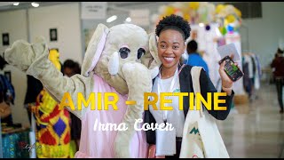 Amir  Rétine  Irma cover [upl. by Ntisuj]