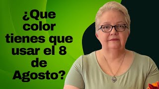 ¿Que color tienes que usar el 8 de Agosto [upl. by Friedlander]