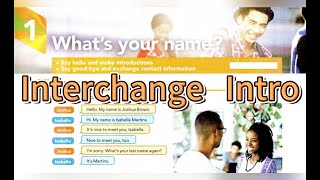 Whats your name Interchange 5th Edition Intro Book Unit 1 [upl. by Shanan496]